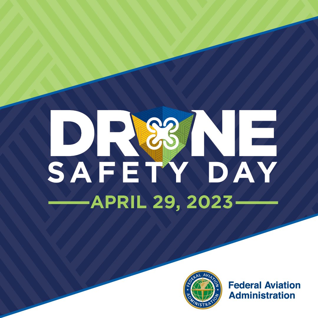 Today is Drone Safety Day